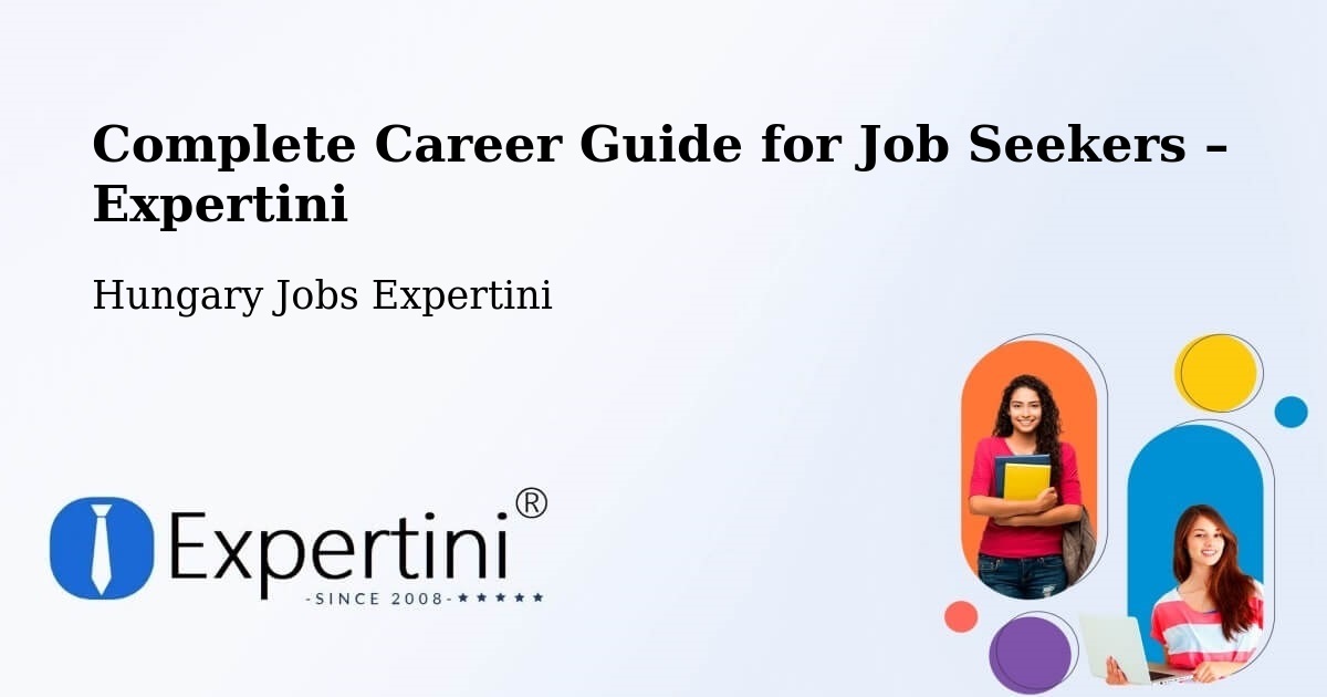 Career Guide for Job Seekers – Budapest - Budapest, Hungary Jobs Expertini